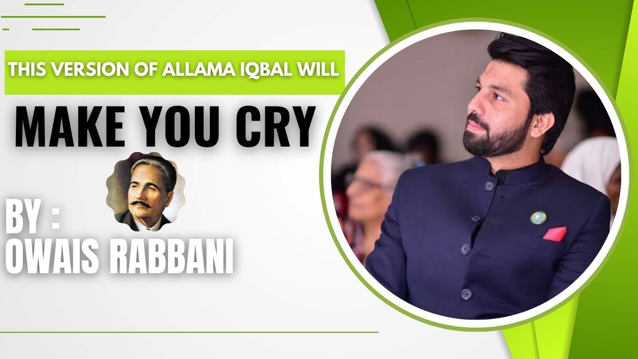 Must Listen This Version of Iqbal | Owais Rabbani