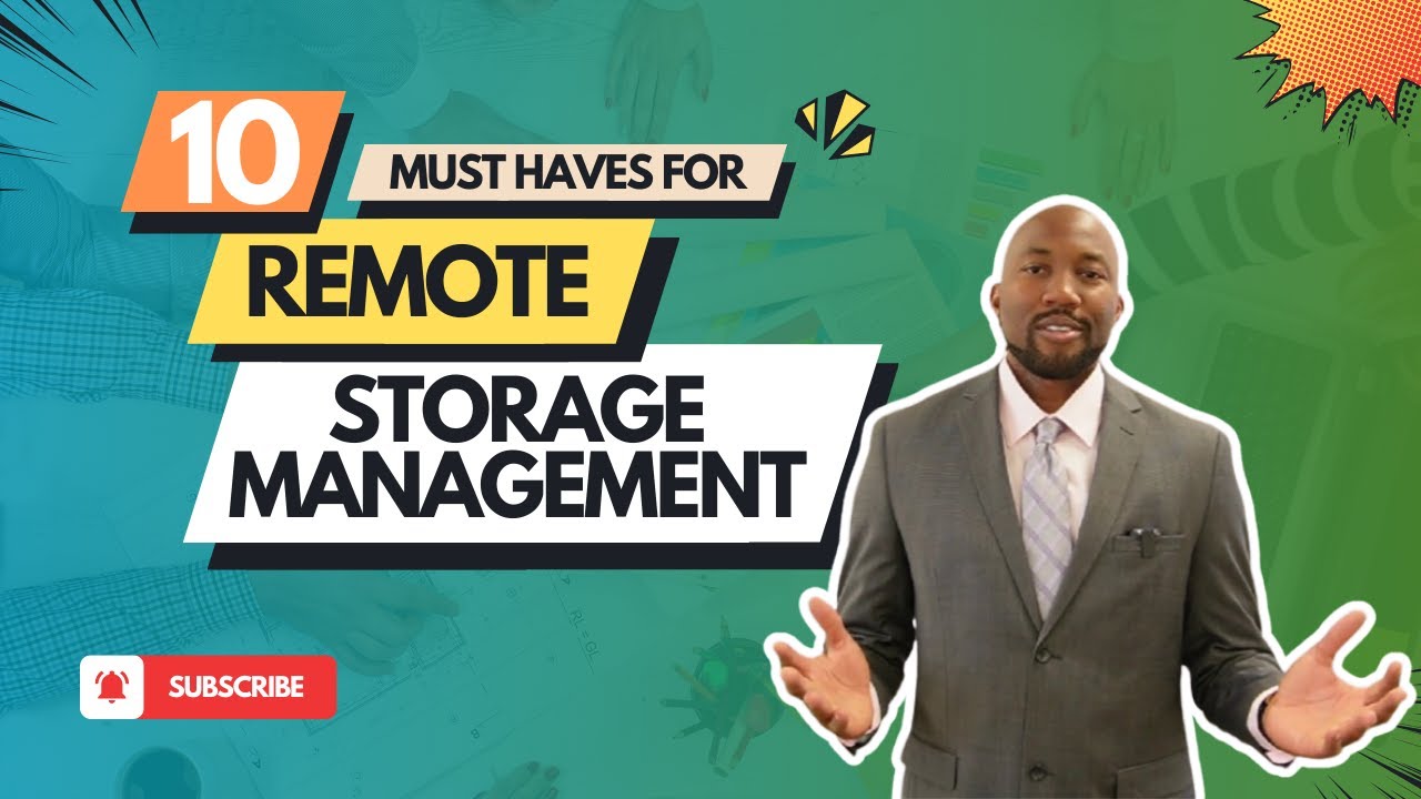 10 Must Haves for Remote Self Storage Management
