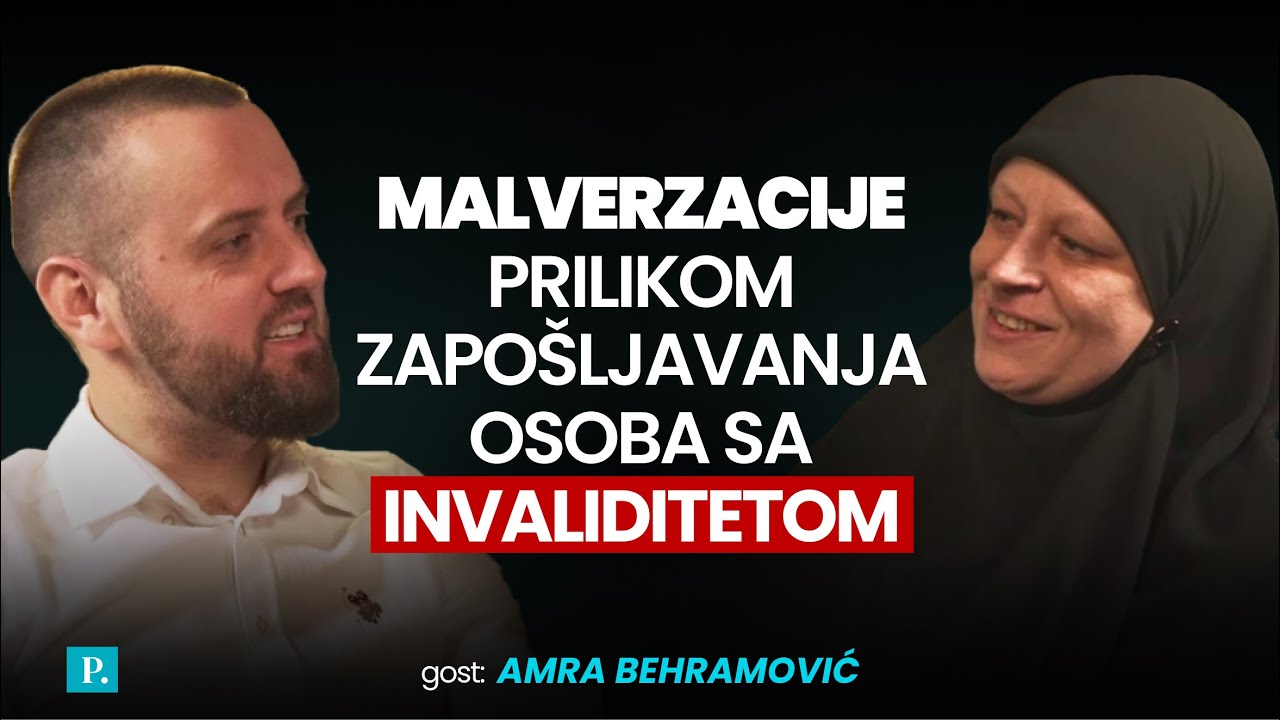 Amra Behramović: Malverzacije prilikom zapošljavanja osoba sa invaliditetom