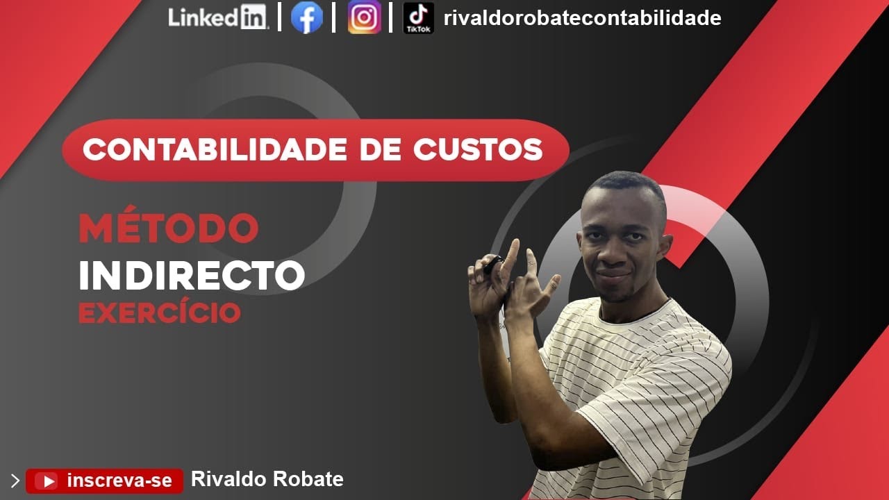 MÉTODO INDIRECTO. EXERCÍCIO