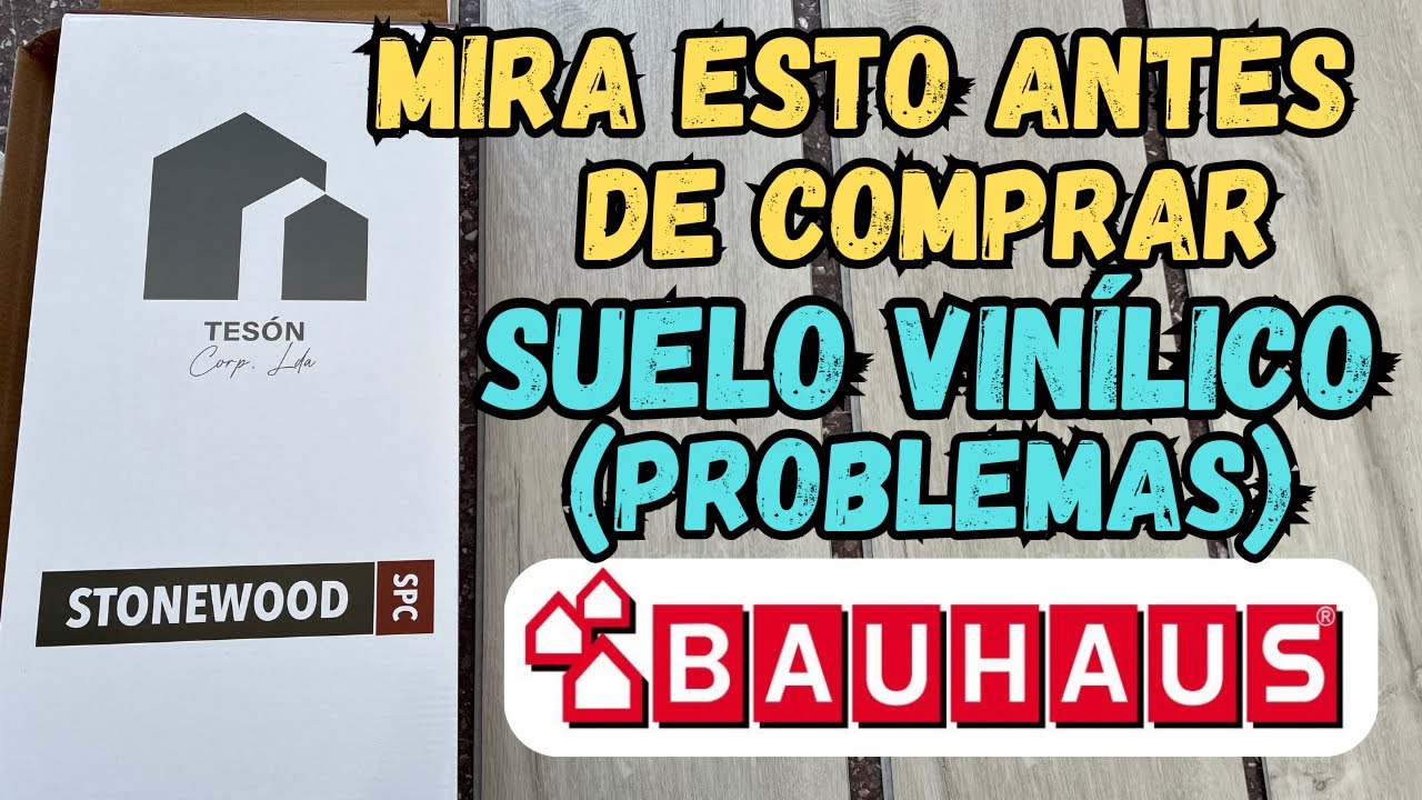 ⚠️Mi EXPERIENCIA al comprar SUELO VINÍLICO en BAUHAUS | Videos informativos 📣