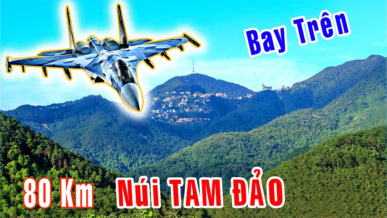 Du Lịch| Bay khám phá dãy núi TAM ĐẢO [Việt Nam GO]