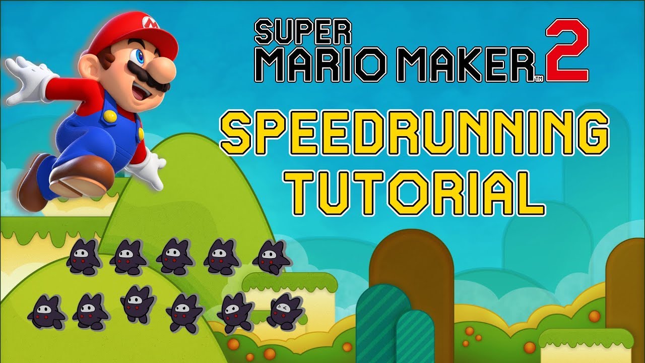 Ultimate Guide for SPEEDRUNNING in Super Mario Maker 2