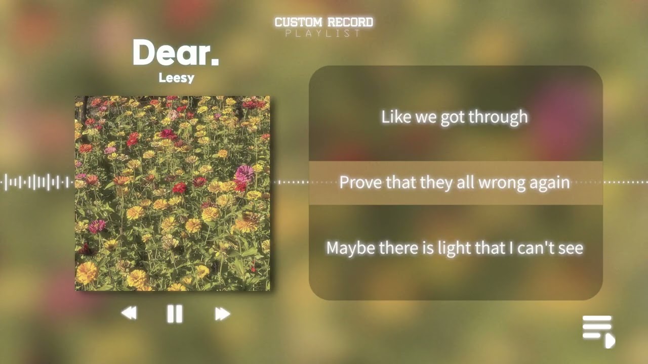 Dear. - Leesy [ Lyric Video ]