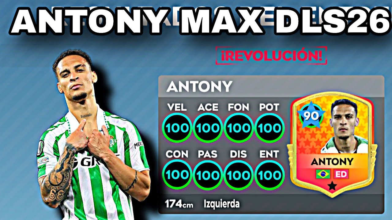 MEJORANDO AL MAXIMO A ANTONY EN DLS26 