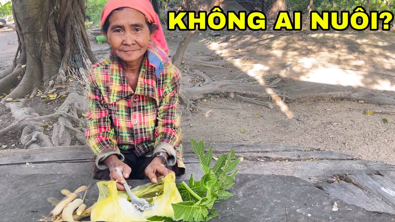 Người Phụ Nữ U53 Bữa Ăn Chỉ Có Cơm Trắng | Không Ai Nuôi?