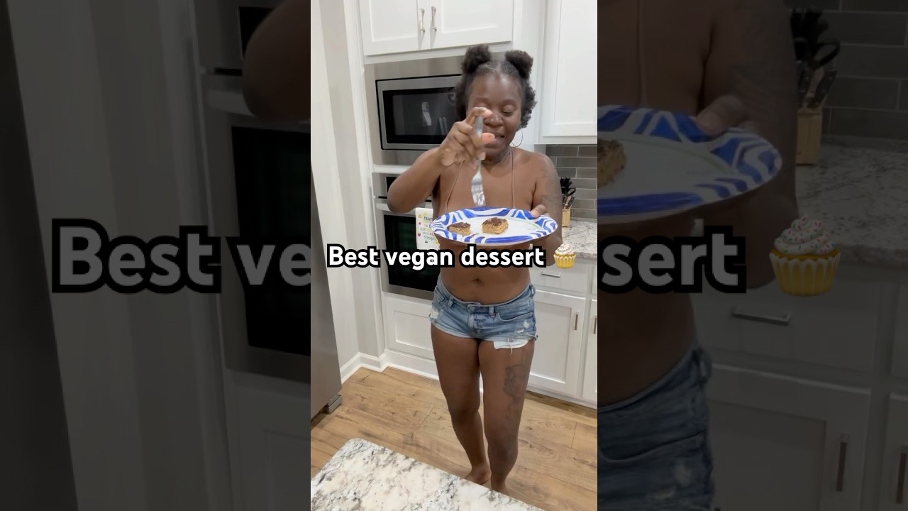 Best vegan dessert 🧁