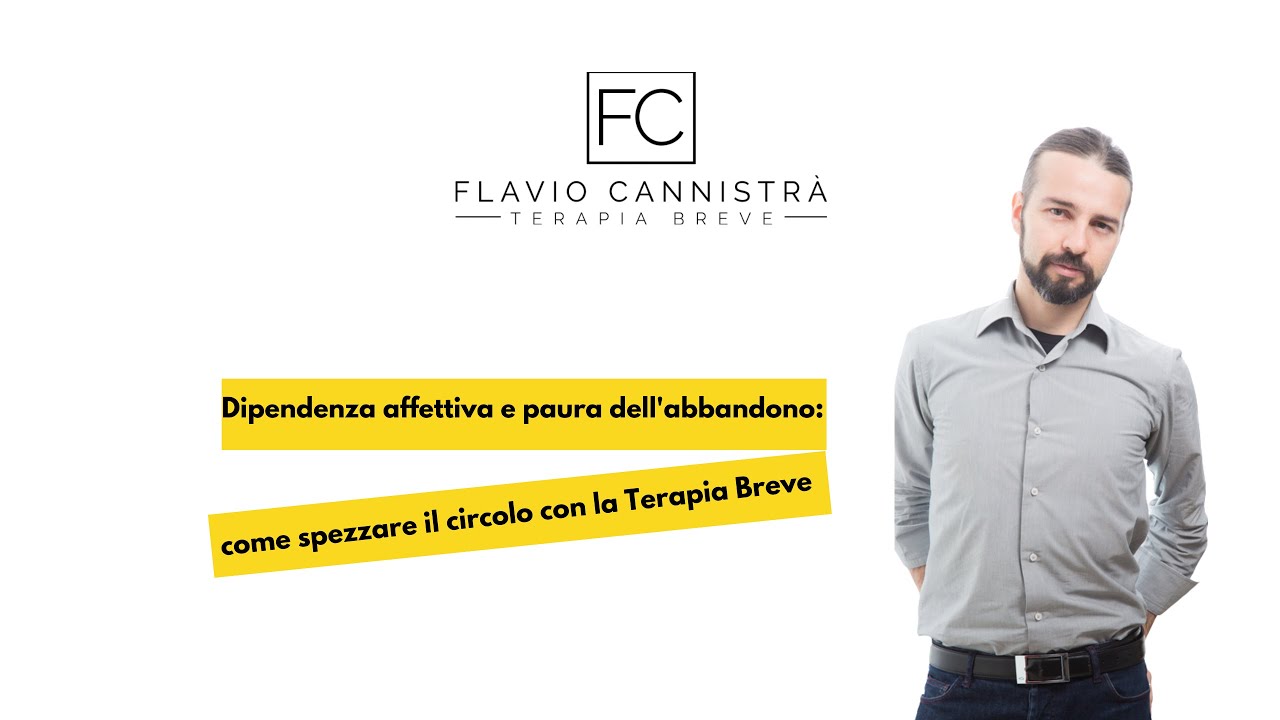 Dipendenza affettiva e paura dell'abbandono: come spezzare il circolo con la Terapia Breve