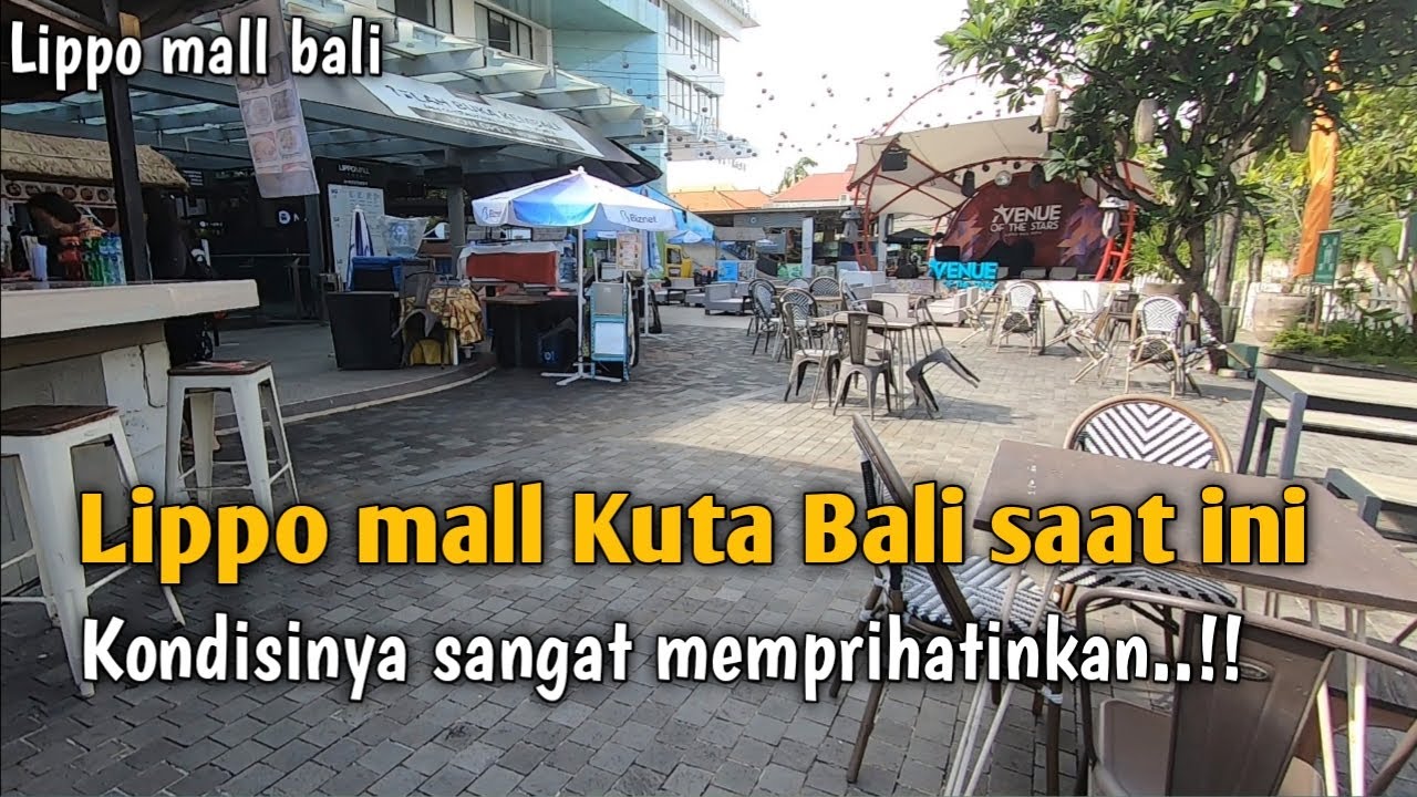 LIPPO MALL KUTA | SITUASI BALI SAAT INI