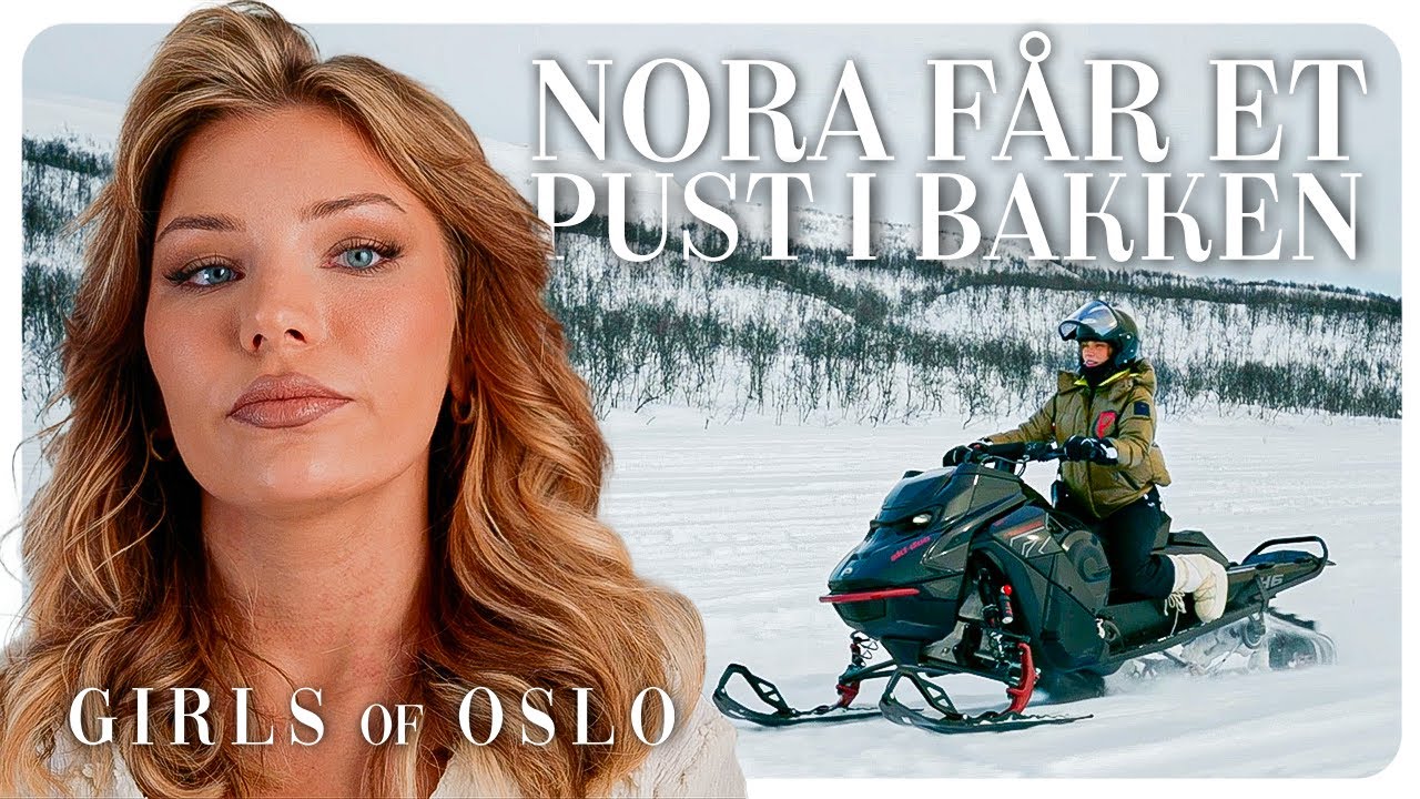 Nora hjemme i Alta etter skandalen | Girls of Oslo | Prime Video Norge