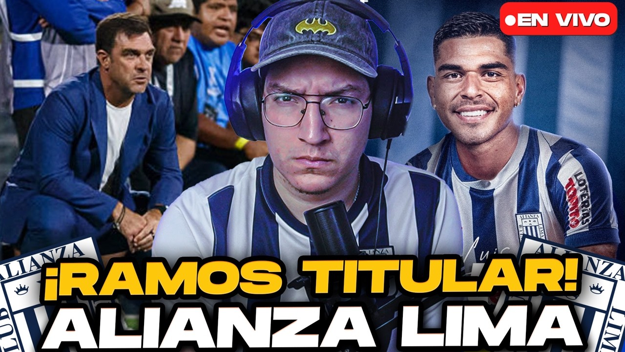&iexcl;LUIS RAMOS TITULAR! Alianza Lima y su POSIBLE 11 ante UTC | Uribe LLORA por cristal