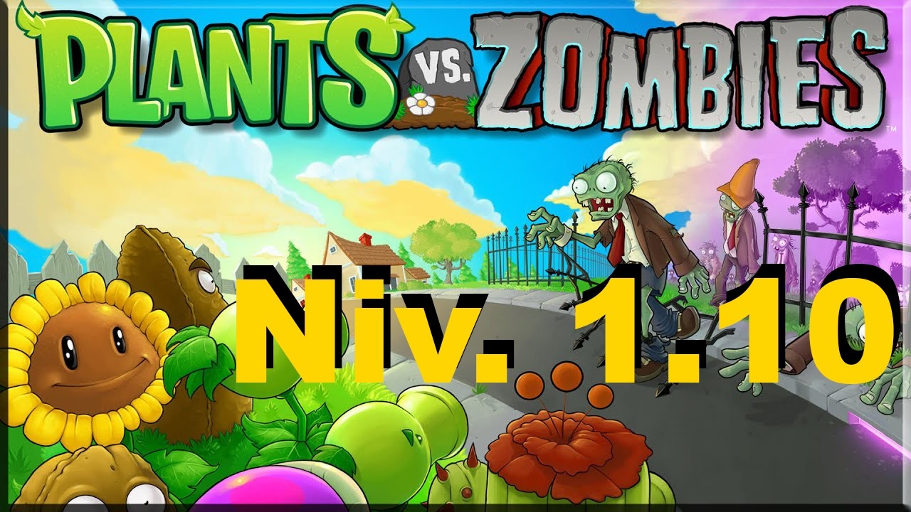 Plantas Vs Zombies nivel 1.10
