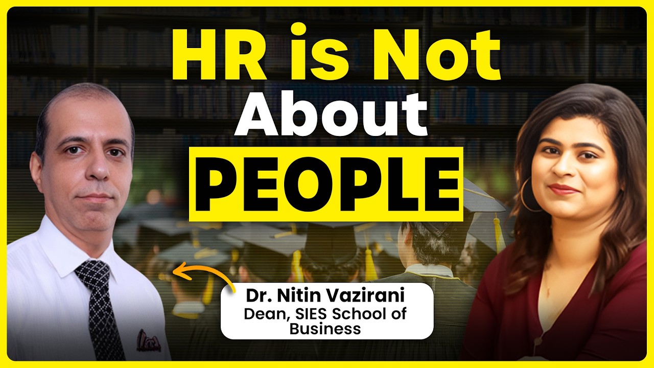 What is HR really? MBA HR Career, Skills & Interview Tips | Ft. Dr. Nitin, Dean, SIES