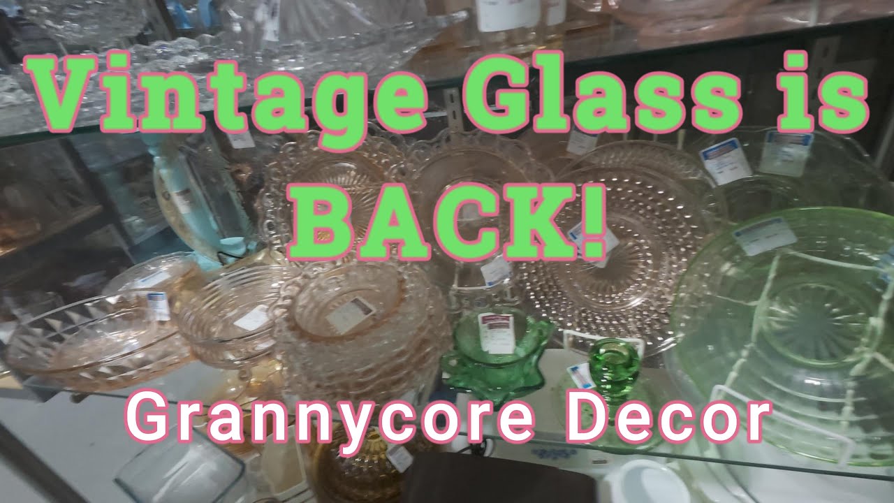 Vintage Glass is BACK and very desirable!