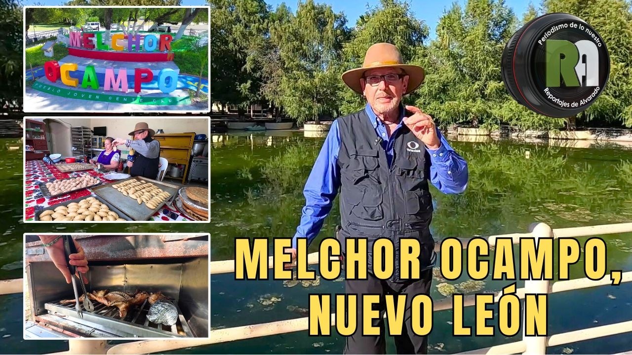 Doctor González, Nuevo León | Reportajes de Alvarado | Miércoles 18 de Febrero 2026