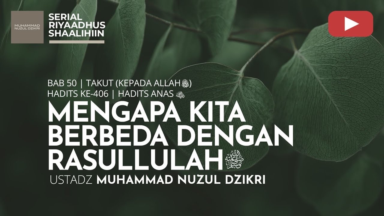 2053. Riyaadhus Shaalihiin | Ustadz Muhammad Nuzul Dzikri