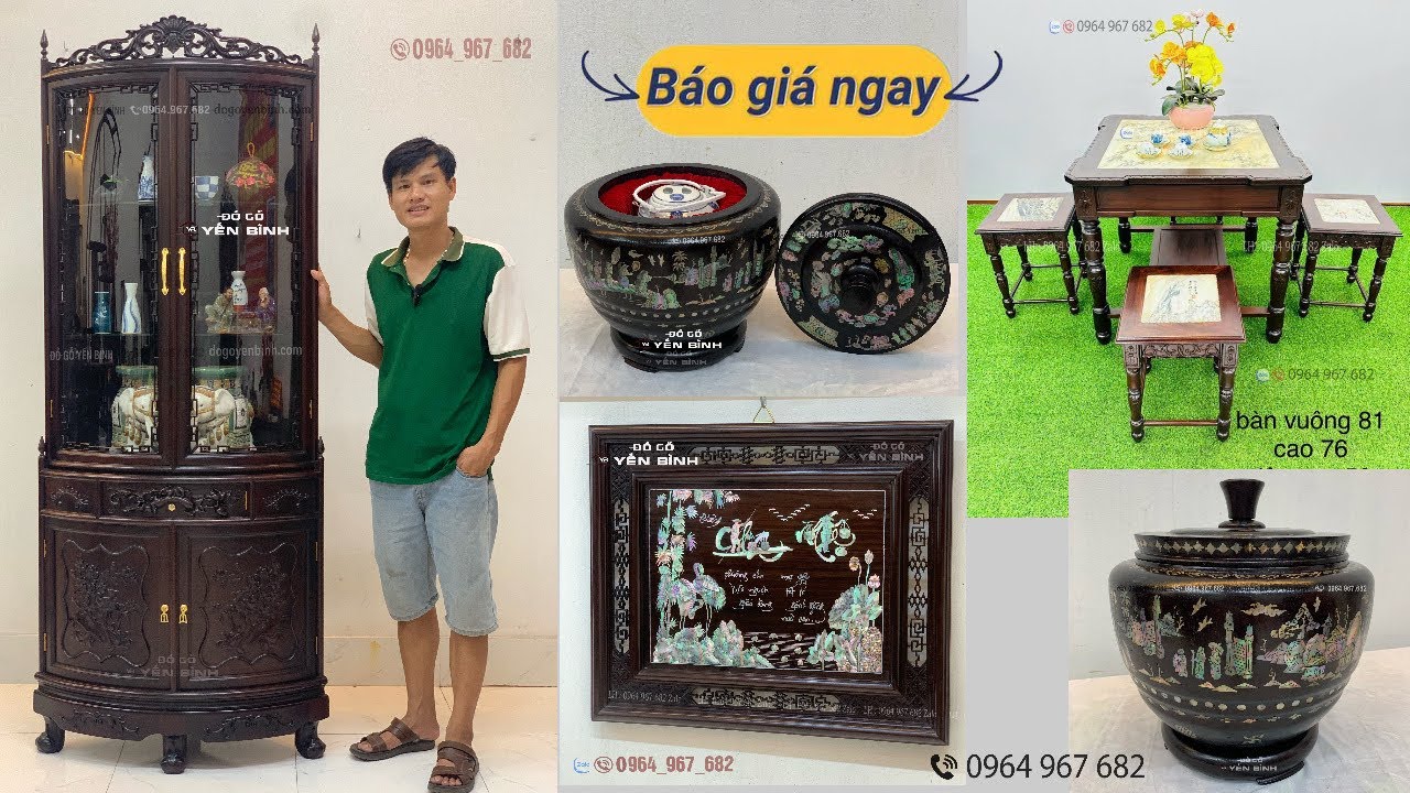 Báo giá tủ bầu chim hoa,tranh cha mẹ,giỏ ủ chè khảm ốc,bộ bàn ghế luis vuông