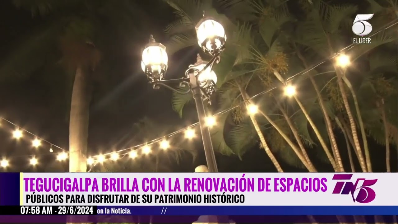 Tegucigalpa brilla con la renovación de espacios públicos