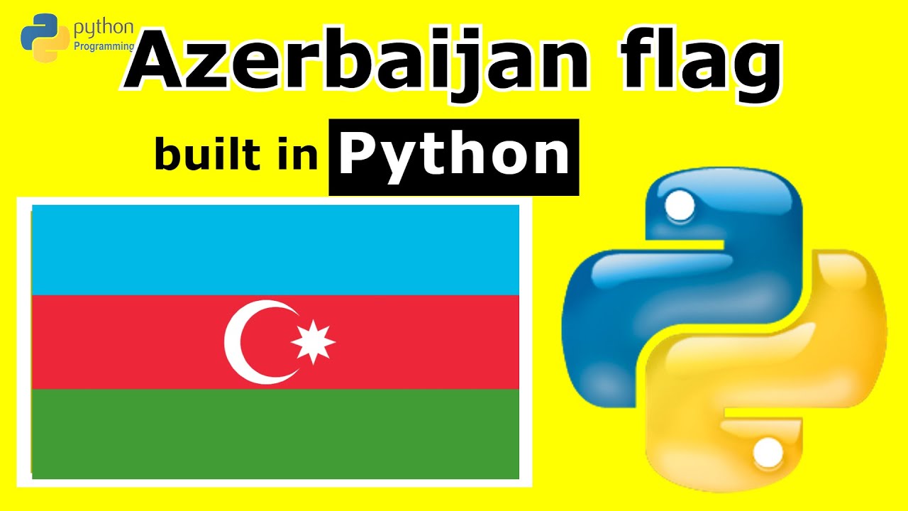 Azerbaijan flag Python tutorial for beginners #youtube #atahoja #atahoja_academy @atahoja_academy