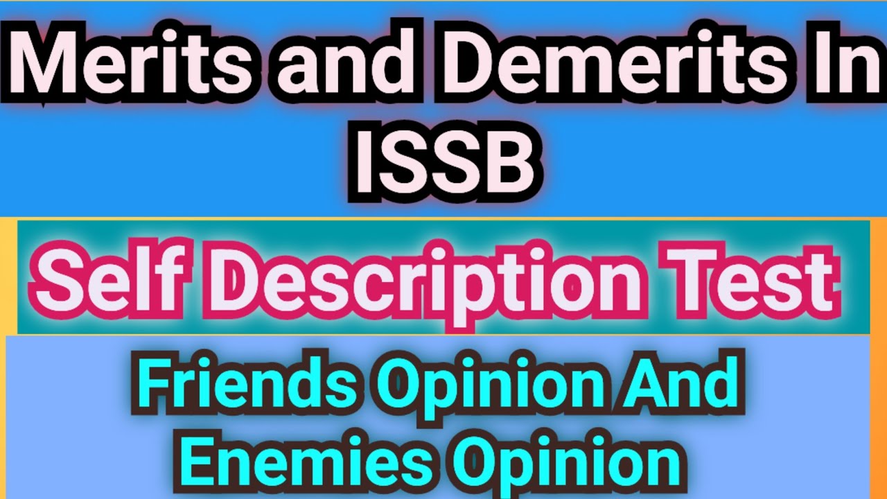 Self Description Test in ISSB || ISSB form Merits and Demerits