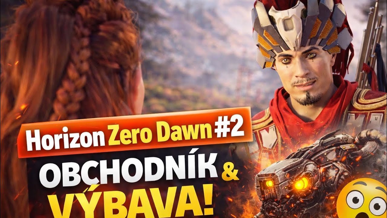Horizon Zero Dawn #2 – Obchodník, lepší výbava a první pořádný lov! 🏹🤖