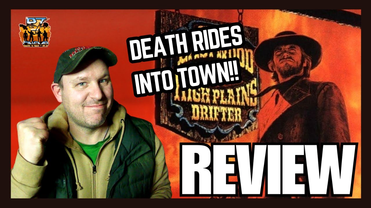 DEATH Rides into Town in High Plains Drifter 1973! - Movie Review