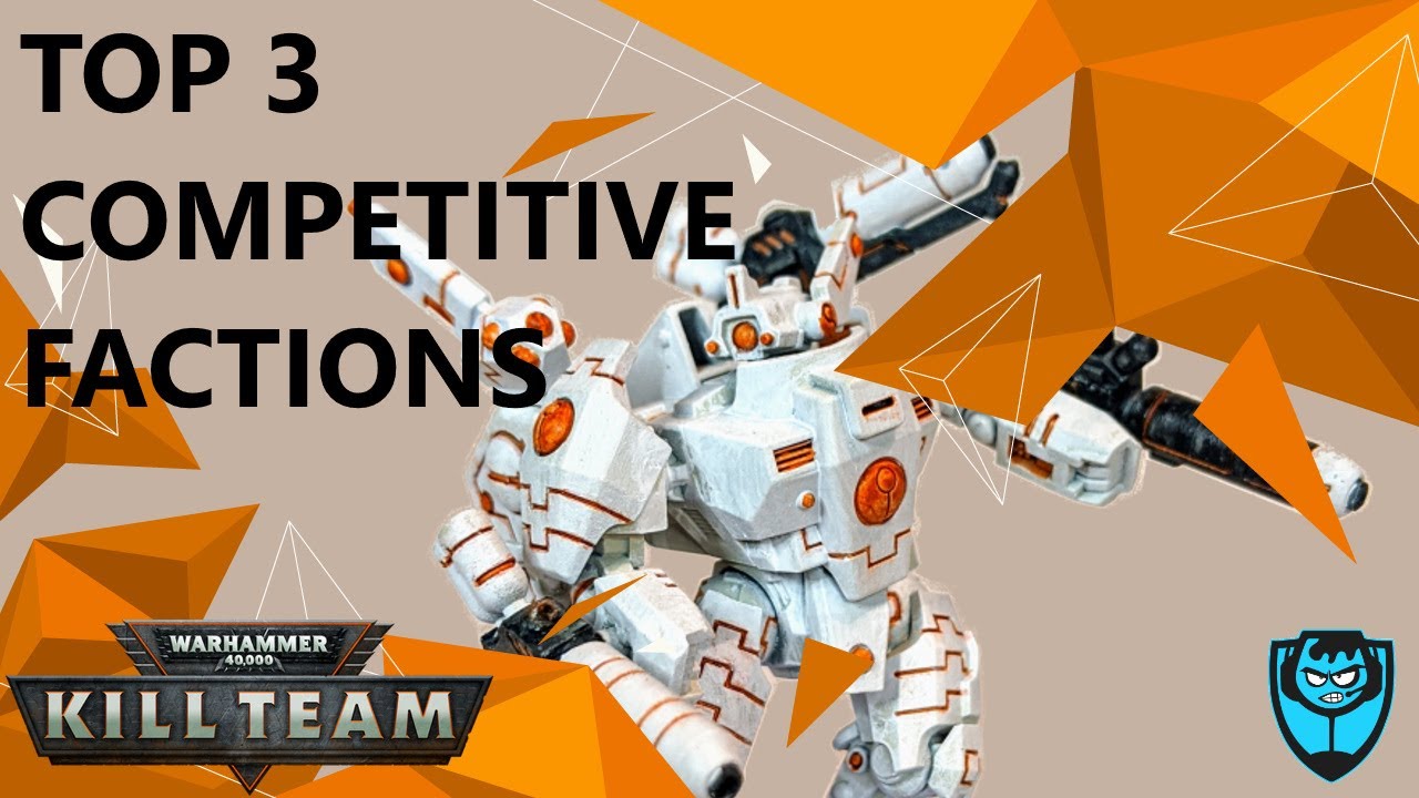 Top 3 Competitive Factions in Kill Team
