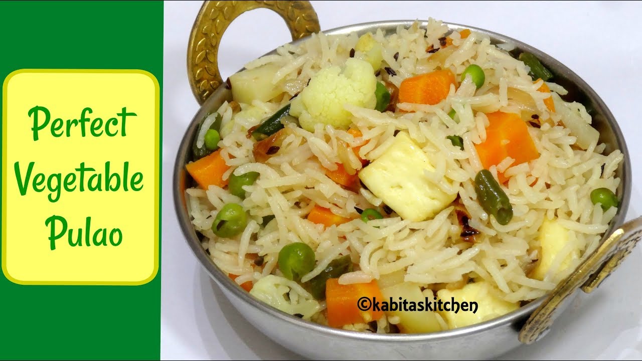 Vegetable Pulao Recipe | वेज पुलाव | Easy Veg Pulav Recipe | Best Pulao Recipe | KabitasKitchen