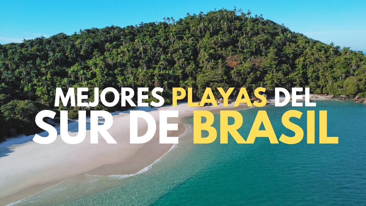 🏝️ Las MEJORES PLAYAS del SUR de BRASIL 2024/25 ⭐🫶