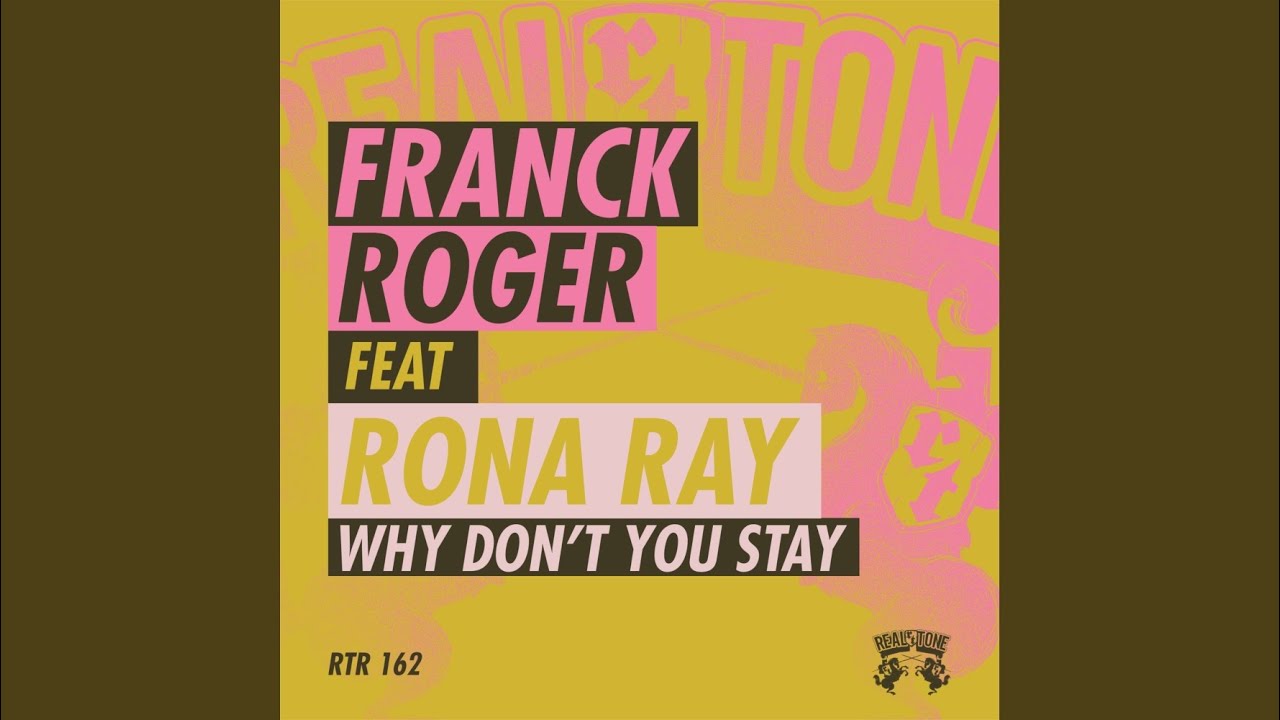 Why Don't You Stay