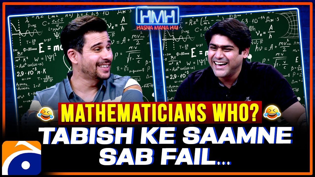 Tabish Hashmi Ke Saamnay Sab Fail - Mathematicians Who? - Abbas Bukhari - Hasna Mana Hai - Geo News