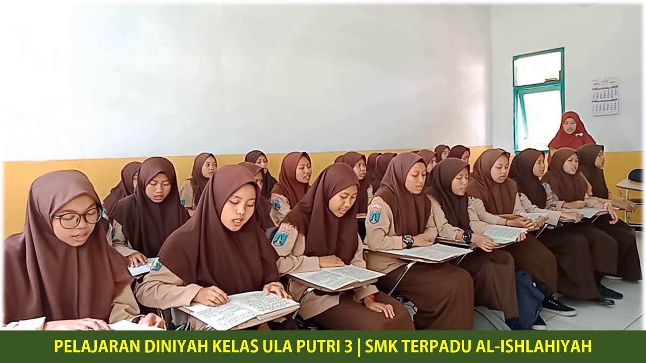 Aqidatul Awam Kelas ula Putri 3 SMK Terpadu Al-Ishlahiyah