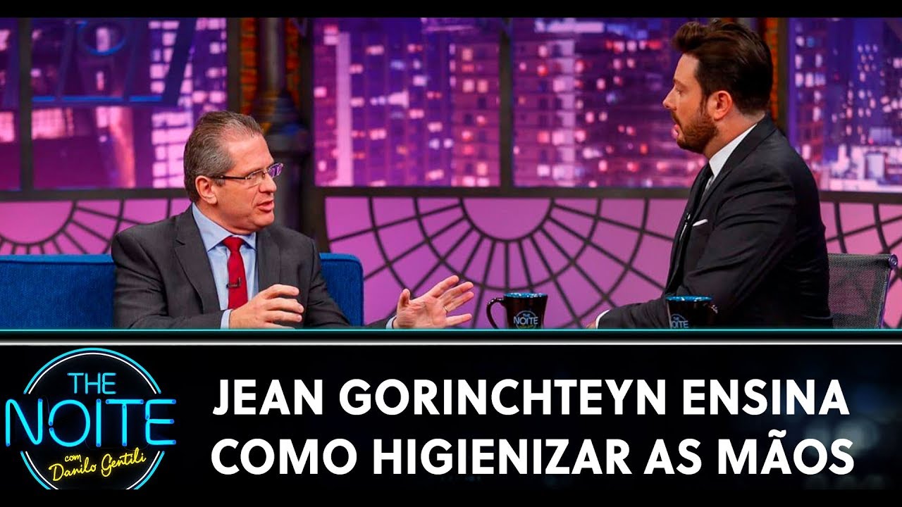 Jean Gorinchteyn ensina como higienizar as m&atilde;os | The Noite (10/03/20)