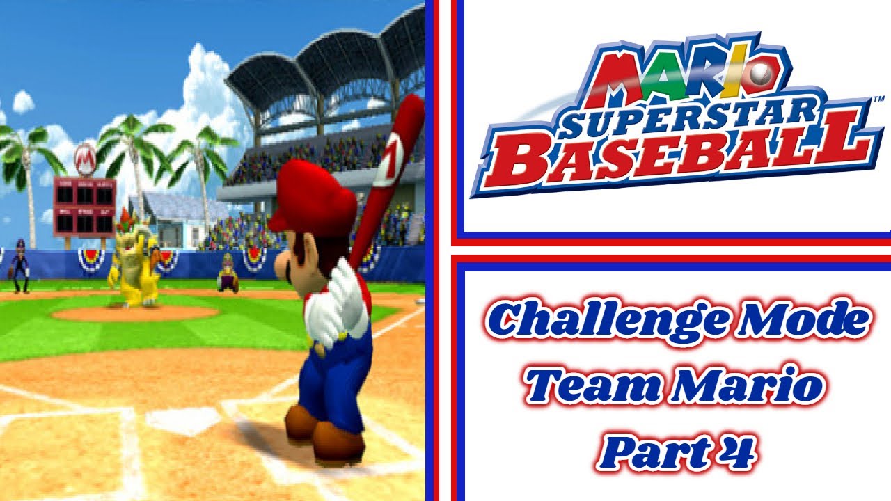 Mario Superstar Baseball | Challenge Mode | Mushroom Level | Part 4 Team Mario