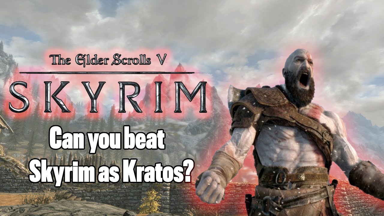 Can you beat Skyrim as Kratos? (probably)