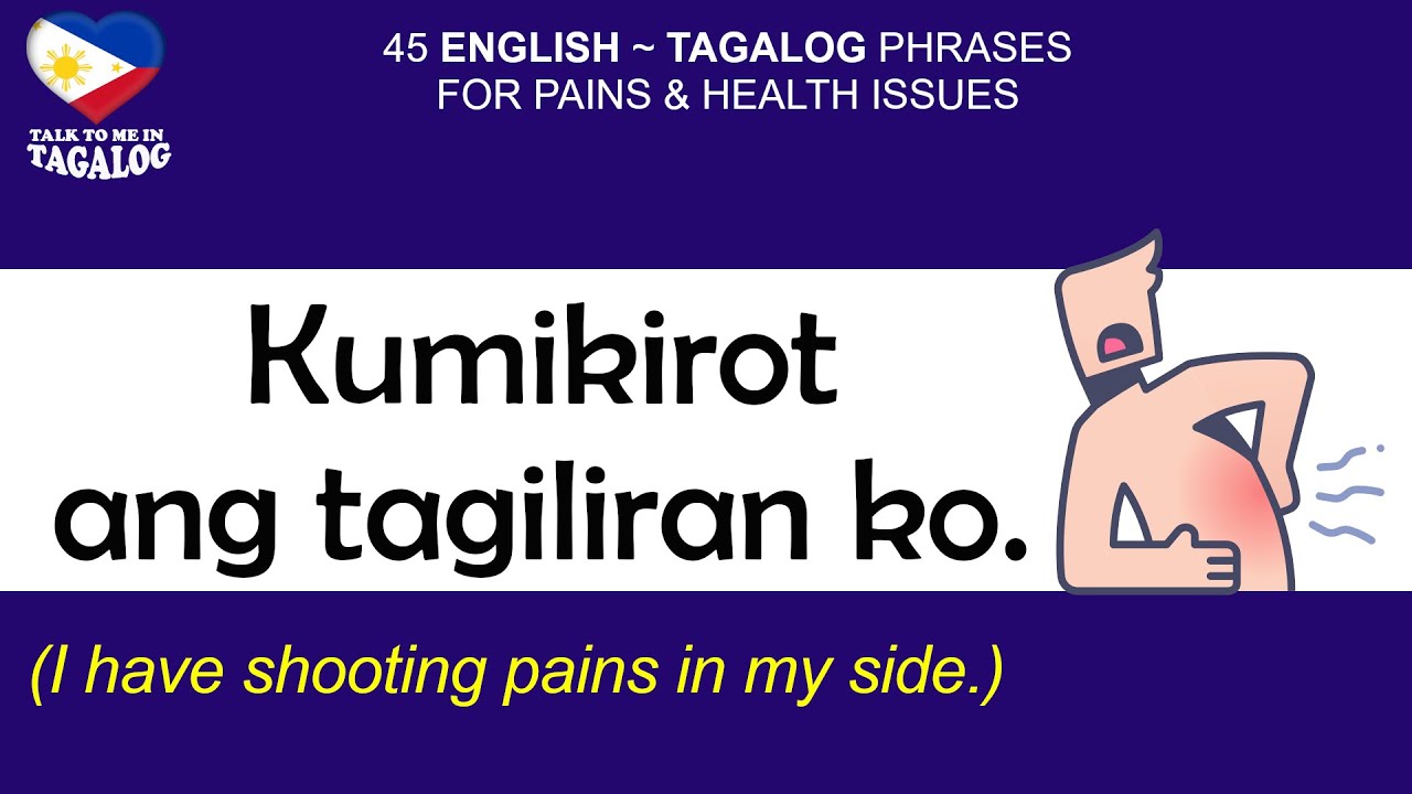 45 Essential Tagalog Phrases for Pain, Sickness & Health | Filipino for Medical Situations
