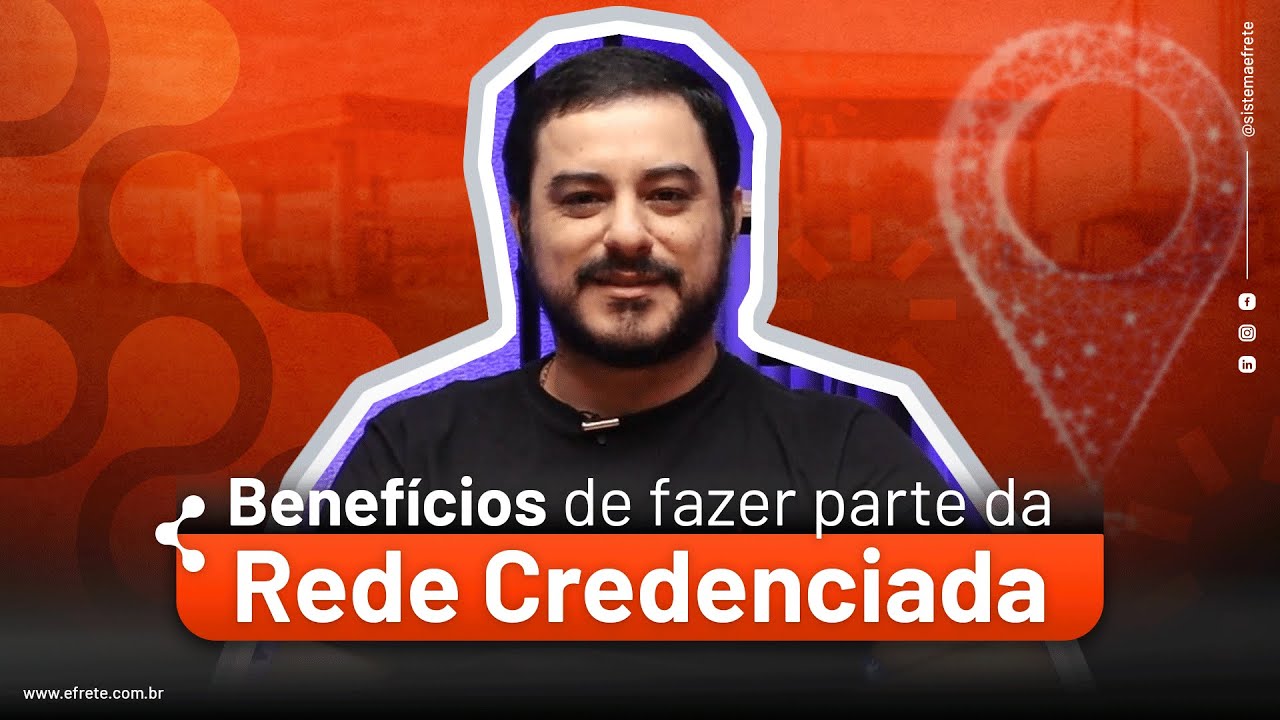Beneficios para Redes Credenciadas efrete!