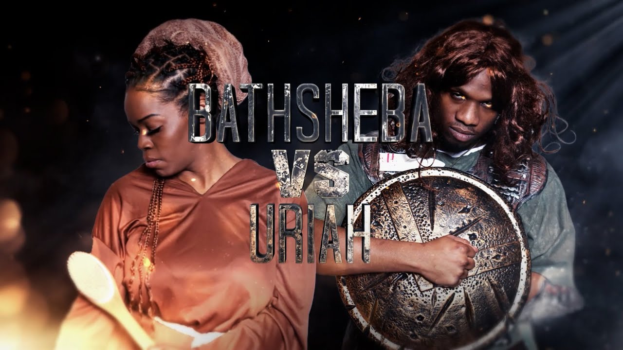 BATHSHEEBA VS URIAH | BIBLE BARS: LOVERS QUARREL