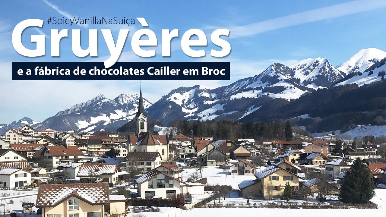 Gruyères de Trem | Um dia com queijos, chocolates e paisagens | #spicyvanillanasuiça