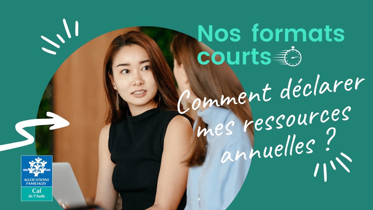 Comment déclarer mes ressources annuelles ?