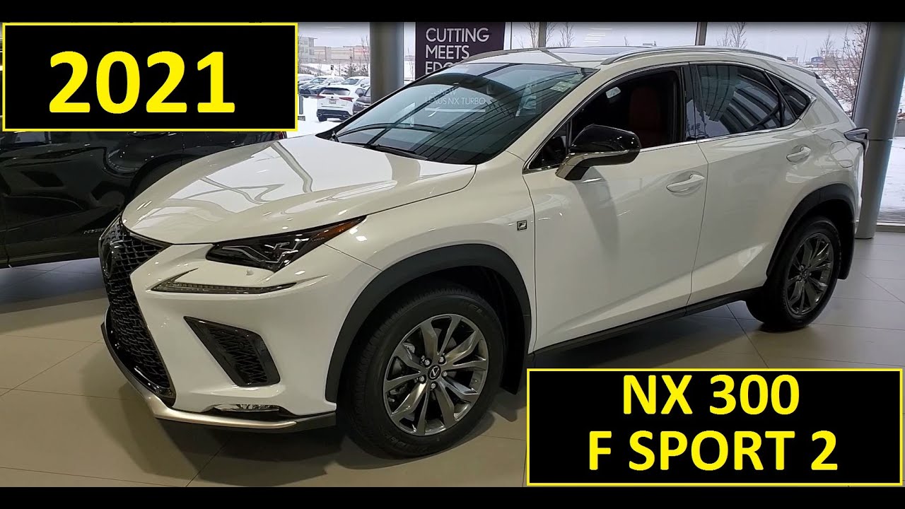 Обзор характеристик и обзор Lexus NX 300 F SPORT 2 2021 года