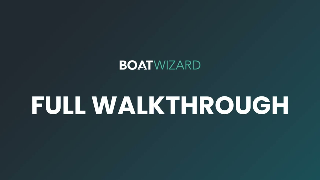 Full BoatWizard Walkthrough