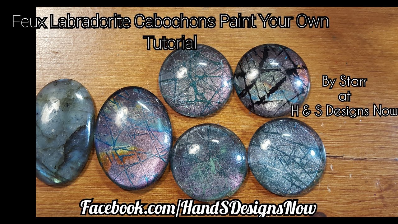 Faux Labradorite Cabochons | Paint Your Own Tutorial