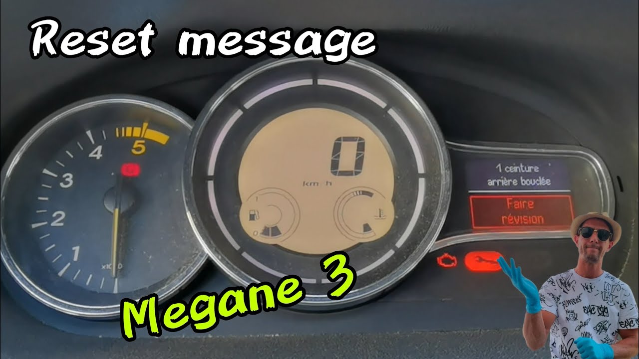 Message Faire Révision Megane 3, reset vidange 😉
