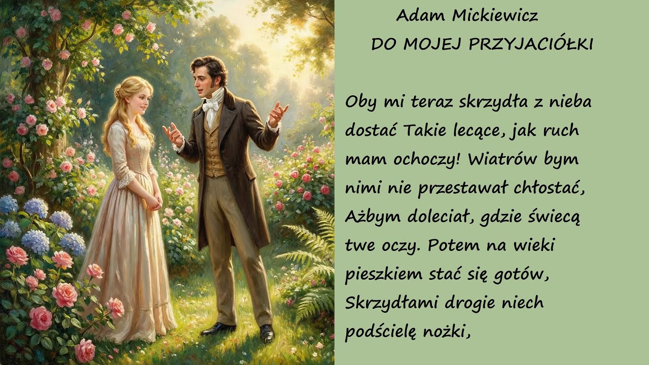 Do Mojej Przyjaciółki Adam Mickiewicz Poezje Wiersze | Poezja Dla Duszy