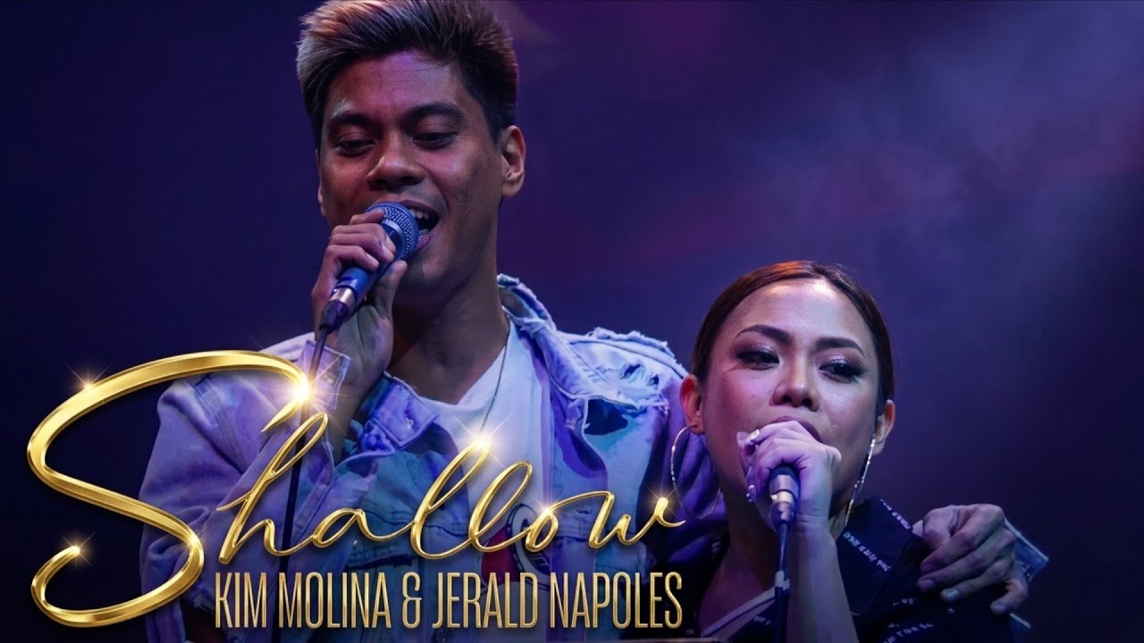KIM MOLINA & JERALD NAPOLES - Shallow (The MusicHall Metrowalk | October 18, 2019)