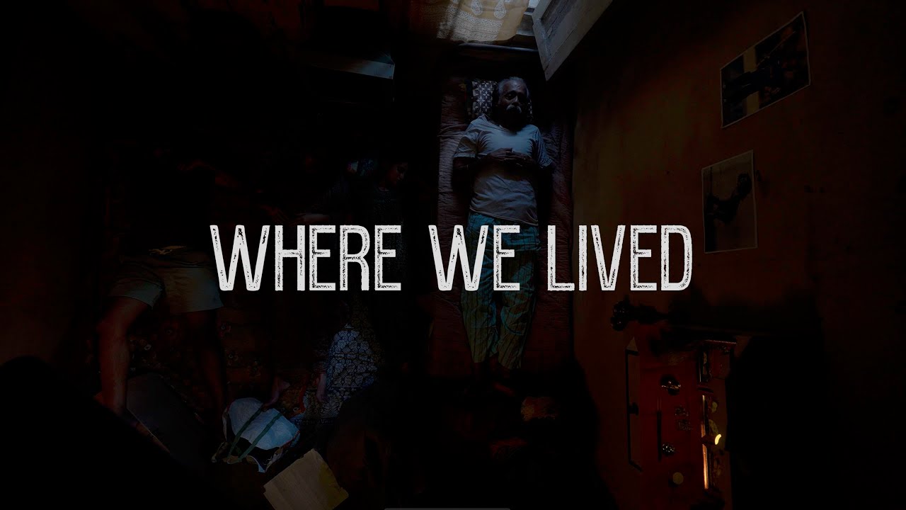 Where We Lived | Shortfilm | Trailer | Parag Sawant