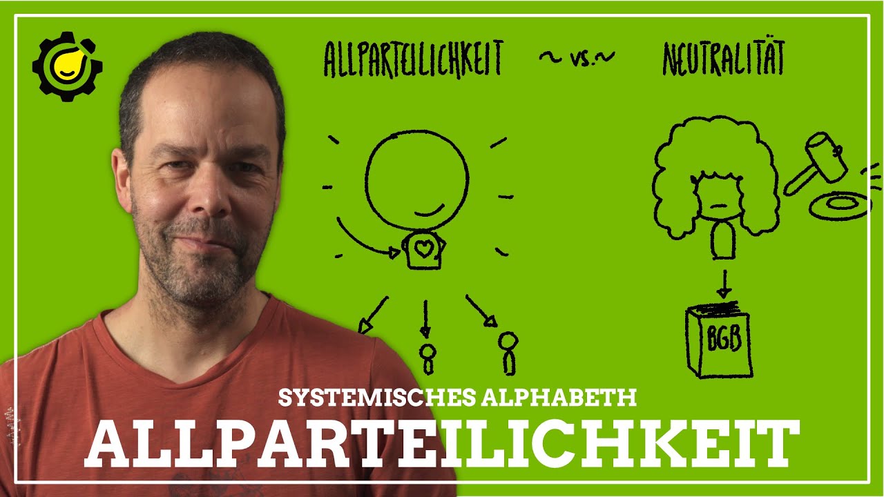A wie Allparteilichkeit &ndash; Haltung zwischen den Perspektiven systemisch verstanden