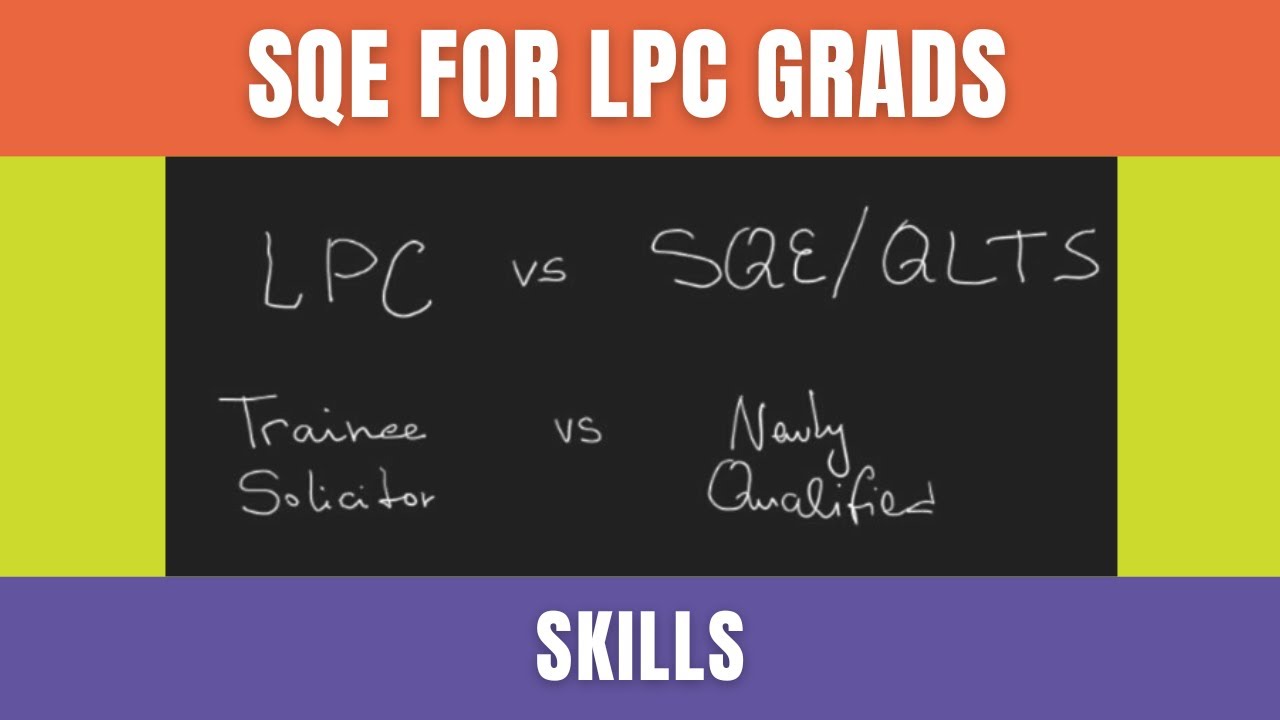 How to prepare for SQE2? LPC grads PART 1: Skills | Academy of Smart Lawyers