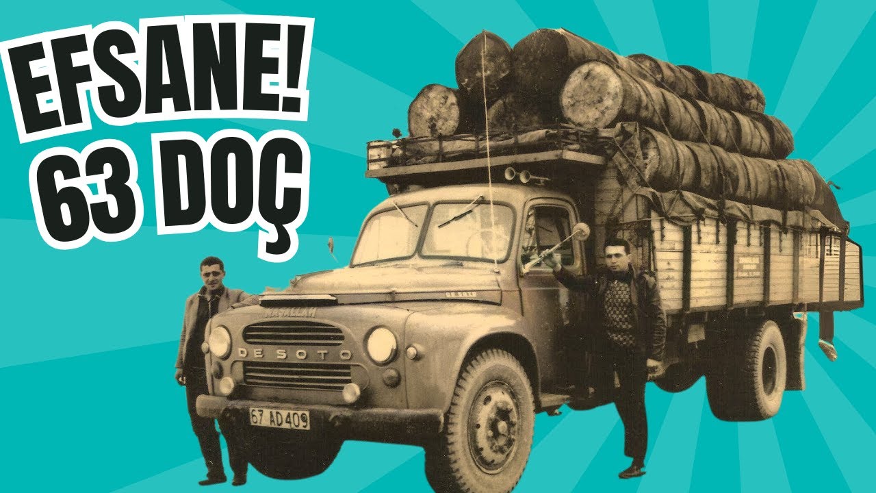 Efsane 63 Doç Kamyonunun Hilkayesi – Dodge, De Soto Ve Fargo Markaları